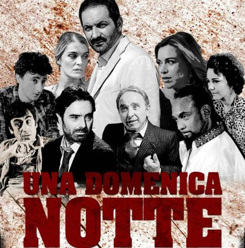 "Una domenica notte", trama e recensione del film di Giuseppe Marco Albano