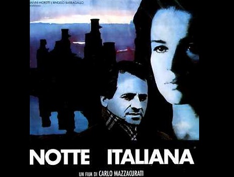 "Notte italiana", il film di Carlo Mazzacurati da rivedere