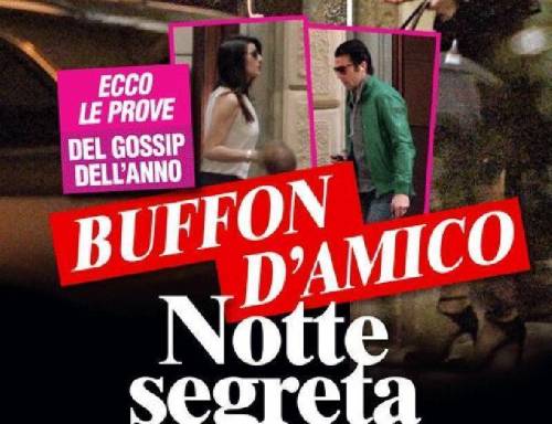 Gigi Buffon e Ilaria D'Amico: "Chi" e le foto-prova dei loro incontri segreti