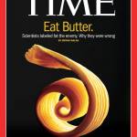 Time, rivoluzione burro: grassi non fanno male. Zuccheri veri nemici