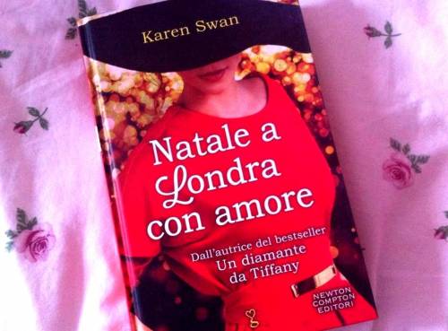 Natale a Londra con amore: Karen Swan, appuntamento sotto l'albero