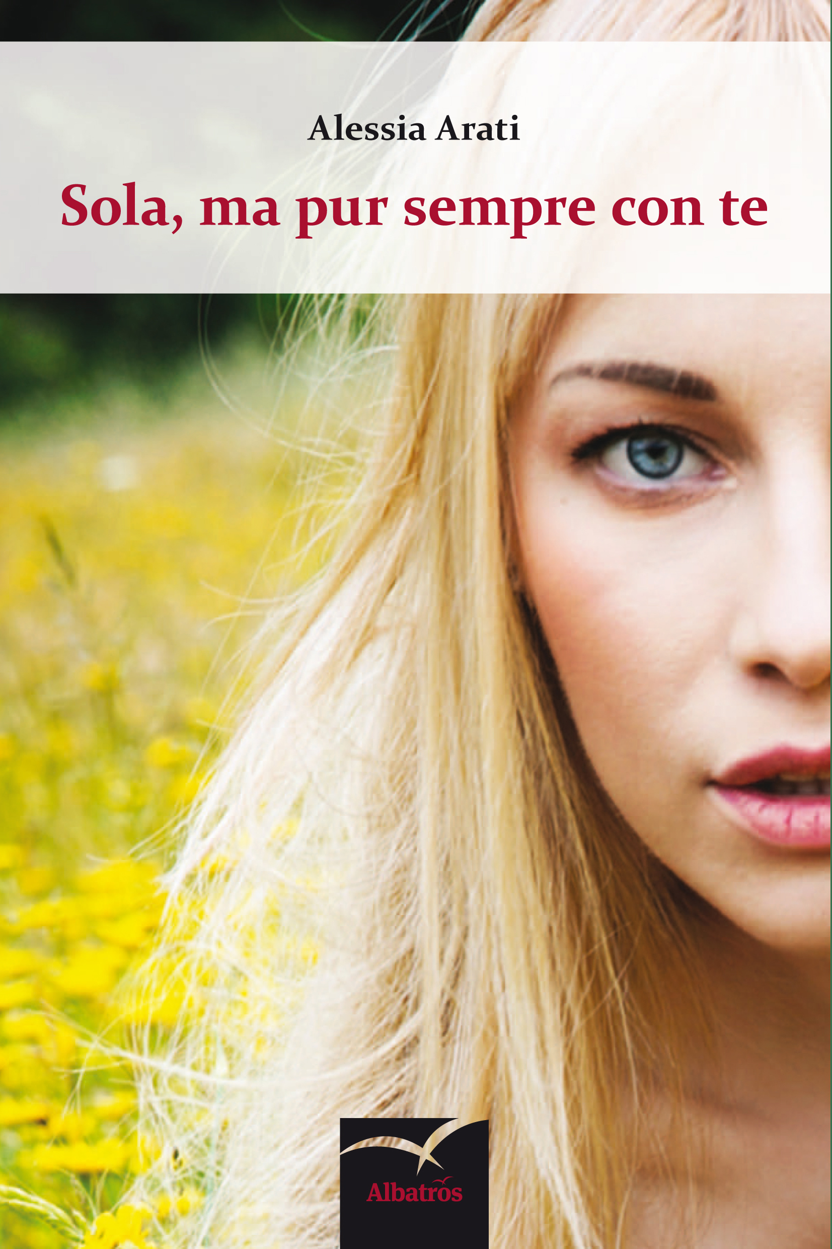 Sola, ma pur sempre con te: un viaggio d'amore da non perdere