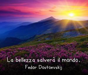 La bellezza ci salverà: arma contro rassegnazione, paura e omertà